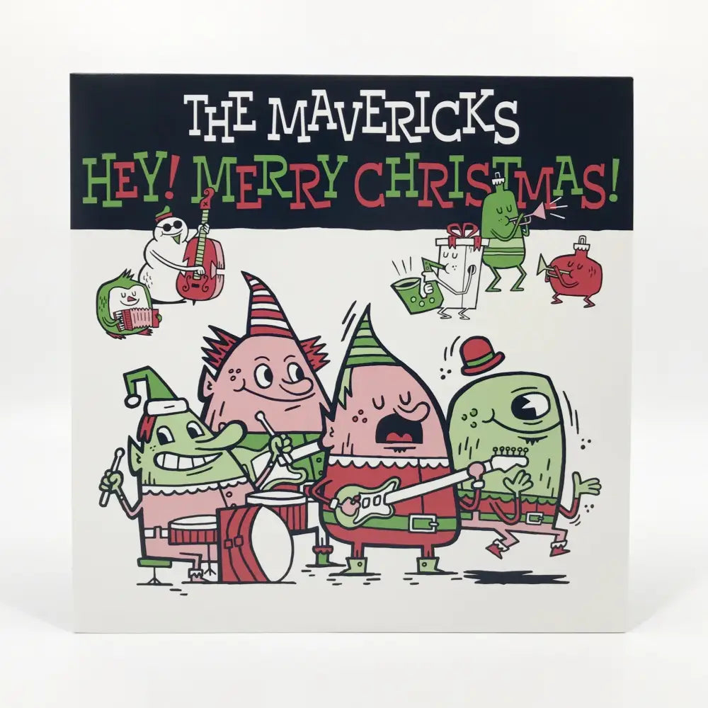 Album cover for ’Hey! Merry Christmas!’ by The Mavericks featuring cartoon monster characters in festive attire playing musical instruments.