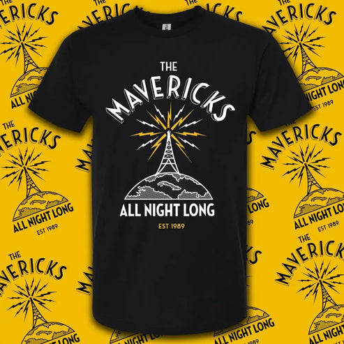 Black t-shirt featuring ’The Mavericks’ logo with an Eiffel Tower design and text ’All Night Long Est. 1989’’.